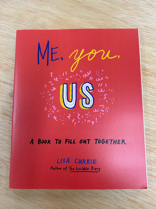 Me, you, Us- A book to fill out together